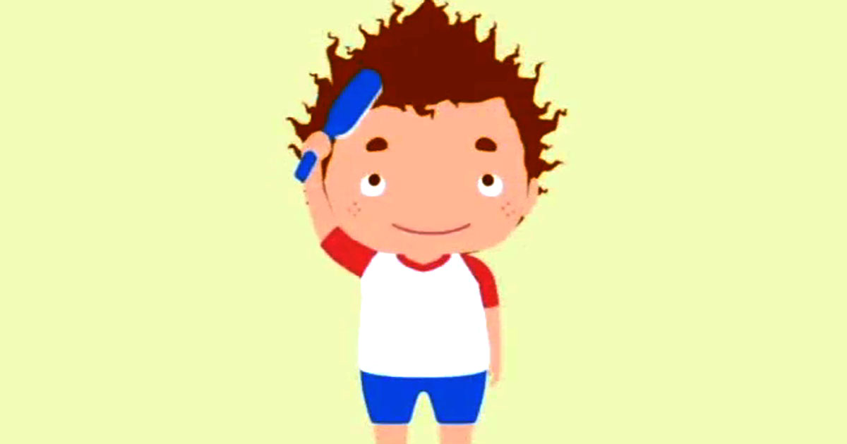 Brush Your Hair, Wash Your Face